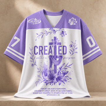 Created with a Purpose Christian Mesh Jersey, Ephesians 2:10 Purple Floral Cross Bible Verse Shirt