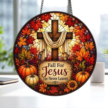 Fall for Jesus Christian Suncatcher, He Never Leaves Cross Window Hanging, Autumn Faith Decor